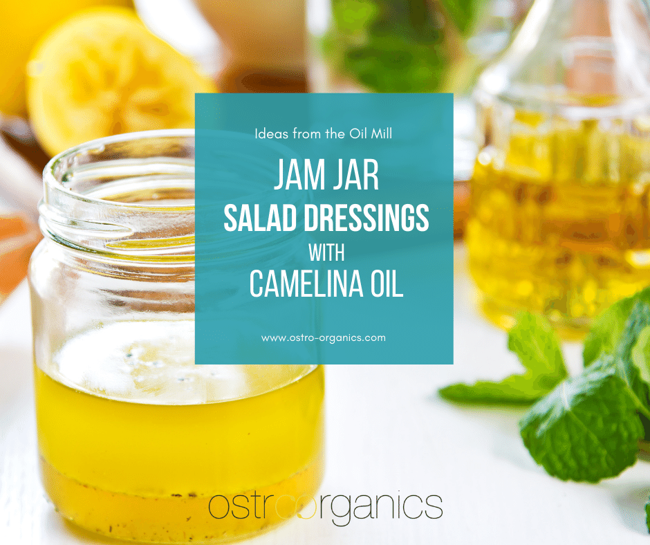 Jam Jar Salad Dressings with Camelina Oil